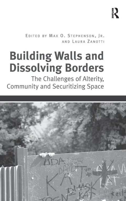 Cover of Building Walls and Dissolving Borders