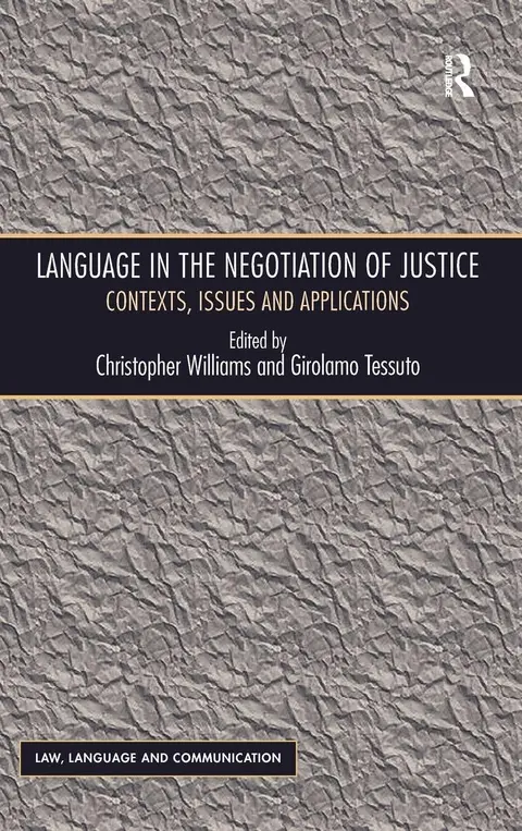 Cover of Language in the Negotiation of Justice