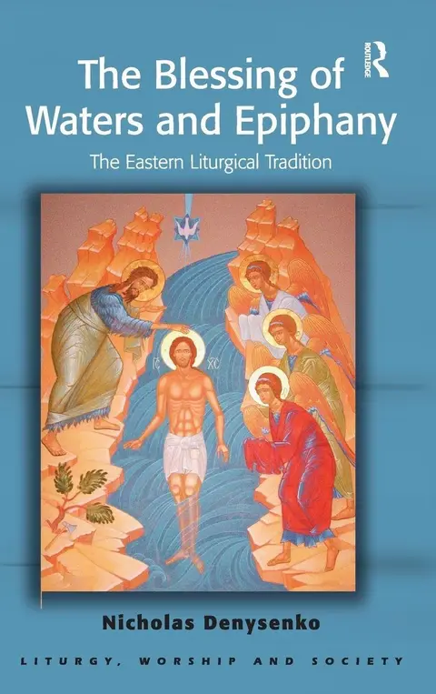 Cover of The Blessing of Waters and Epiphany