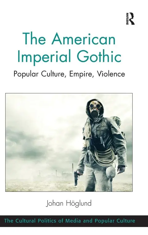 Cover of The American Imperial Gothic