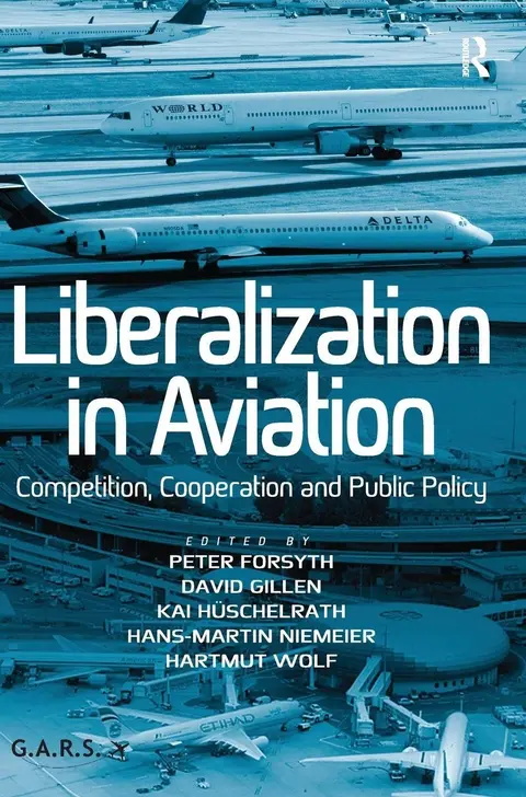 Cover of Liberalization in Aviation