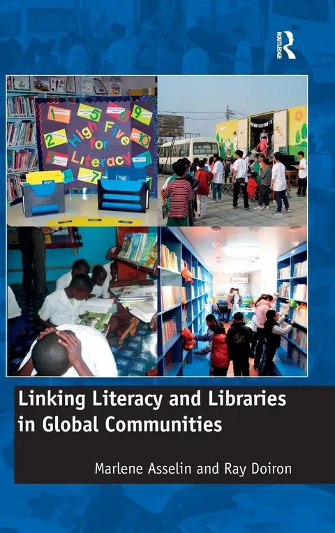 Cover of Linking Literacy and Libraries in Global Communities