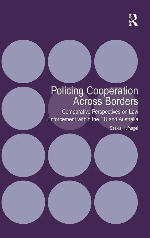 Cover of Policing Cooperation Across Borders