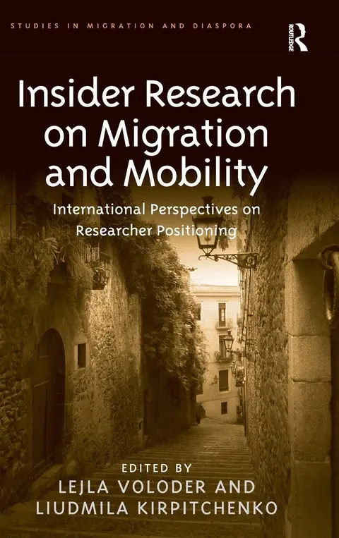 Cover of Insider Research on Migration and Mobility