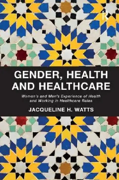 Cover of Gender, Health and Healthcare