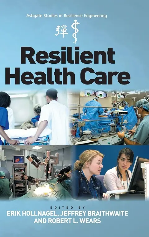 Cover of Resilient Health Care