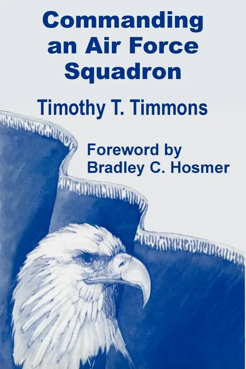 Cover of Commanding an Air Force Squadron