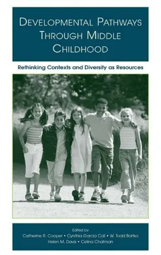 Cover of Developmental Pathways Through Middle Childhood