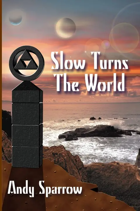 Cover of Slow Turns the World