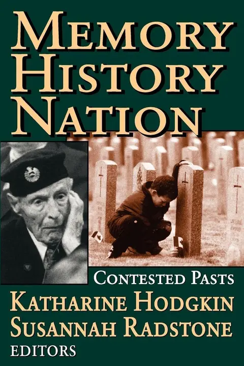 Cover of Memory, History, Nation