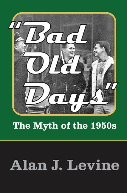 Cover of Bad Old Days