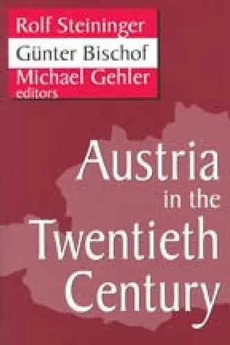 Cover of Austria in the Twentieth Century
