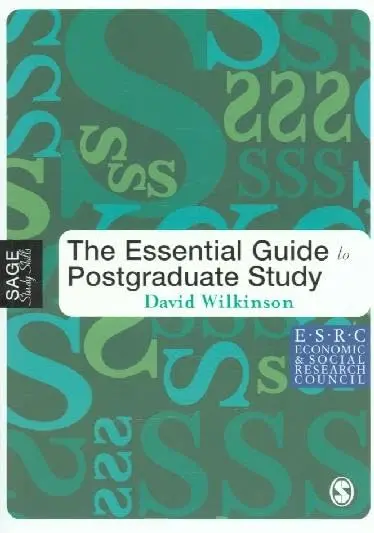 Cover of Essential Guide to Postgraduate Study, First Edition