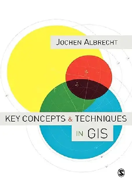 Cover of Key Concepts & Techniques in GIS