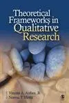 Cover of Theoretical Frameworks in Qualitative Research