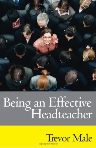 Cover of Being an Effective Headteacher