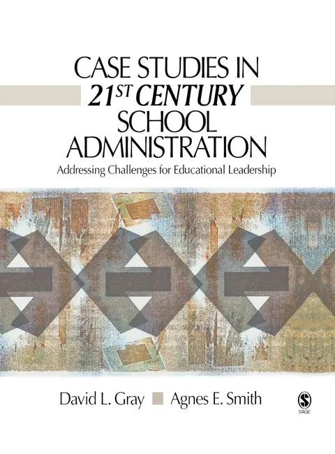 Cover of Case Studies in 21st Century School Administration