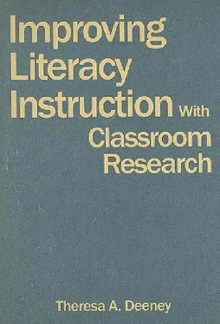 Cover of Improving Literacy Instruction With Classroom Research