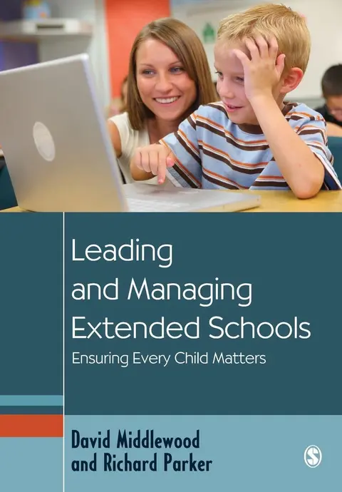 Cover of Leading and Managing Extended Schools