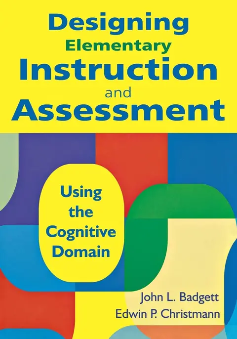Cover of Designing Elementary Instruction and Assessment