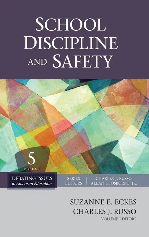Cover of School Discipline and Safety