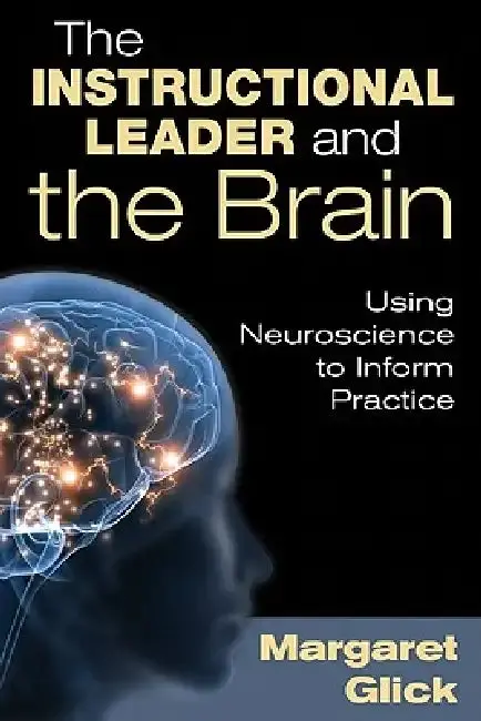 Cover of The Instructional Leader and the Brain