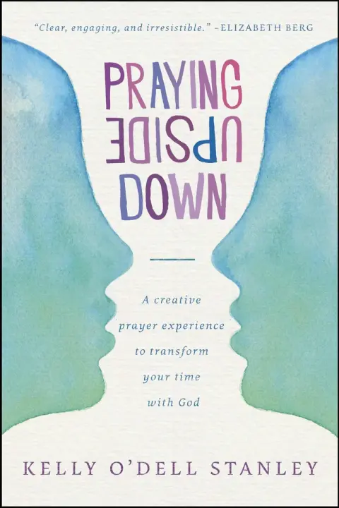 Cover of Praying Upside Down