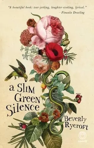 Cover of A Slim Green Silence