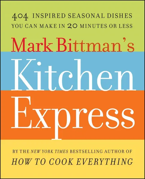 Cover of Mark Bittman's Kitchen Express