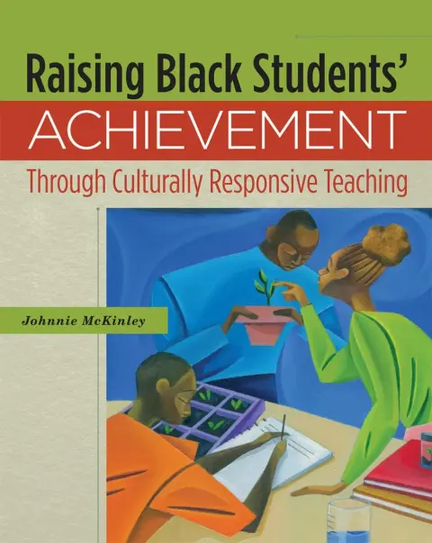 Cover of Raising Black Students' Achievement Through Culturally Responsive Teaching
