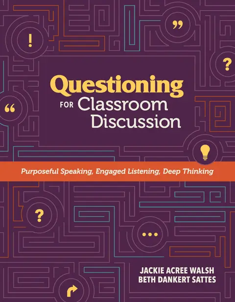 Cover of Questioning for Classroom Discussion