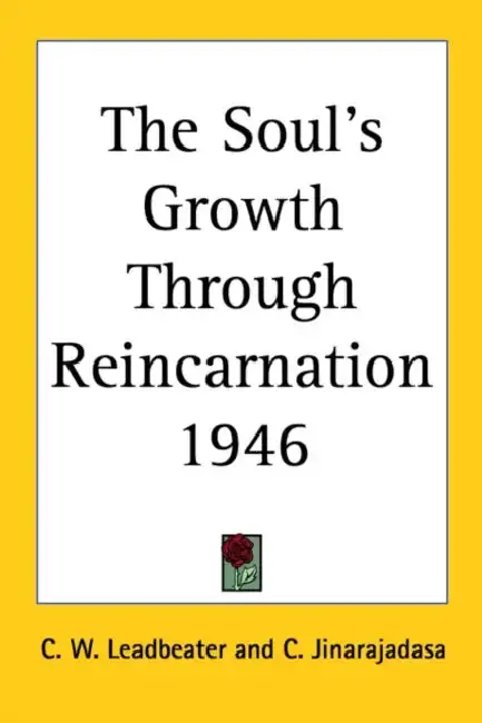 Cover of The Soul's Growth Through Reincarnation 1946