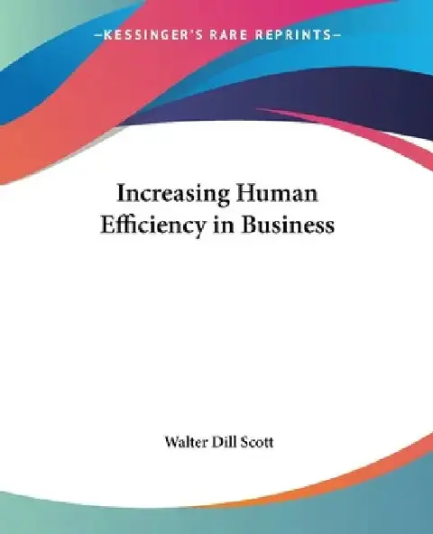 Cover of Increasing Human Efficiency in Business