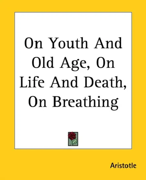 Cover of On Youth And Old Age, On Life And Death, On Breathing