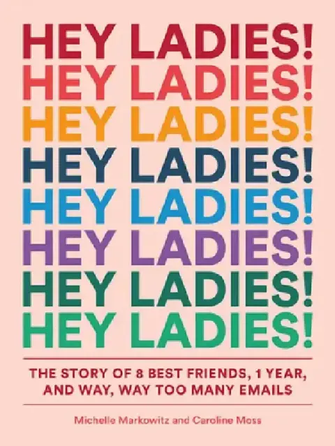 Cover of Hey Ladies!