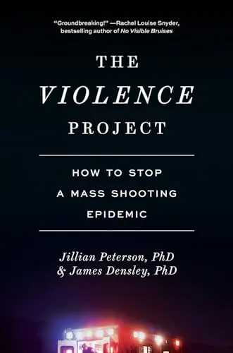 Cover of The Violence Project