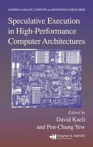 Cover of Speculative Execution in High Performance Computer Architectures