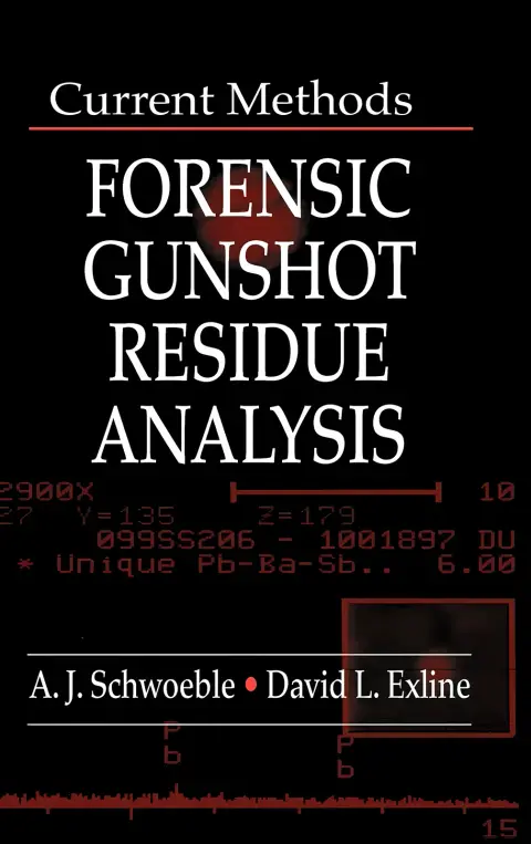 Cover of Current Methods in Forensic Gunshot Residue Analysis