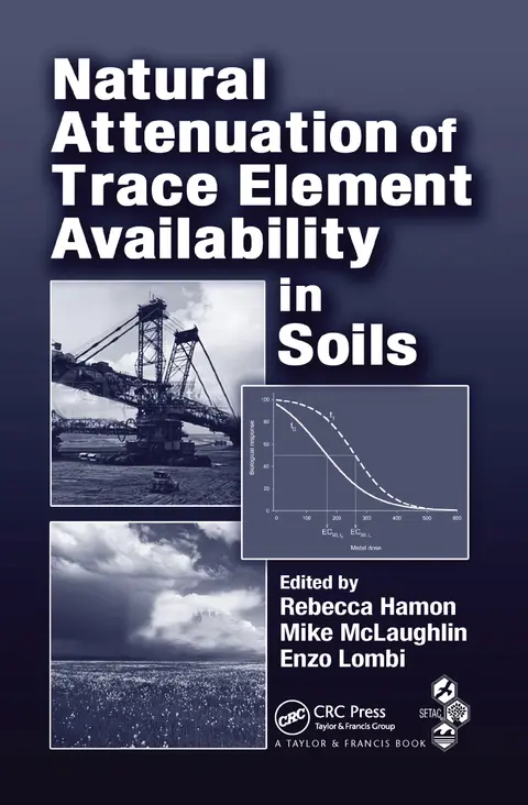 Cover of Natural Attenuation of Trace Element Availability in Soils