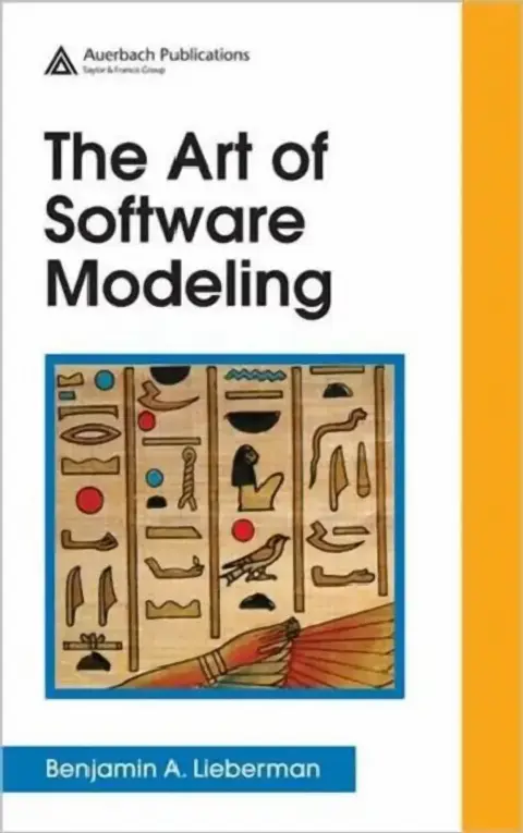 Cover of The Art of Software Modeling