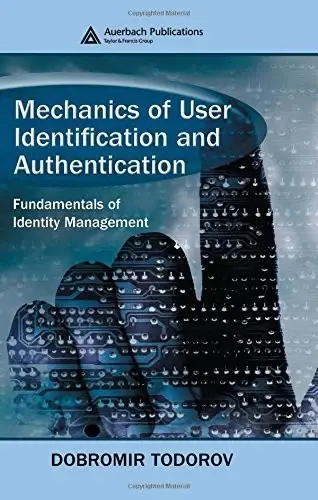 Cover of Mechanics of User Identification and Authentication