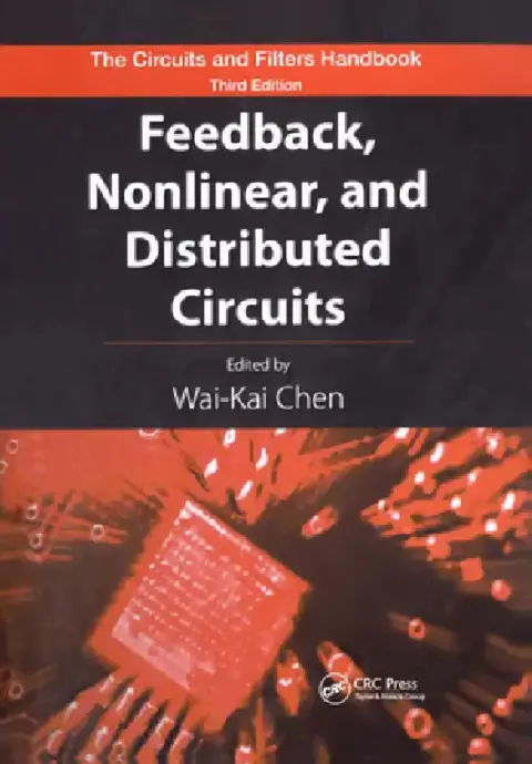 Cover of Feedback, Nonlinear, and Distributed Circuits
