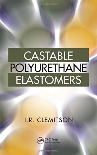 Cover of Castable Polyurethane Elastomers