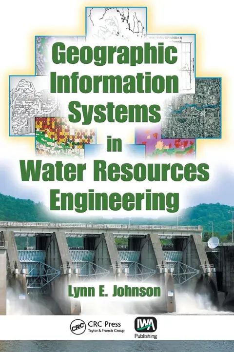 Cover of Geographic Information Systems in Water Resources Engineering