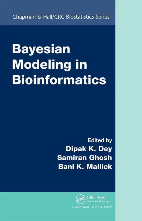 Cover of Bayesian Modeling in Bioinformatics