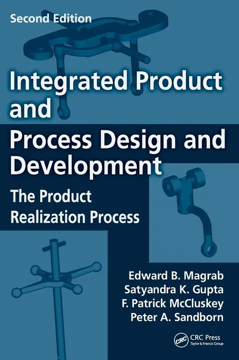 Cover of Integrated Product and Process Design and Development