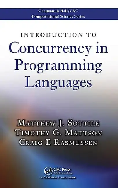 Cover of Introduction to Concurrency in Programming Languages