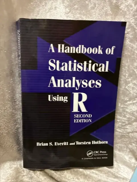 Cover of A Handbook of Statistical Analyses Using R
