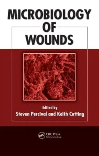 Cover of Microbiology of Wounds