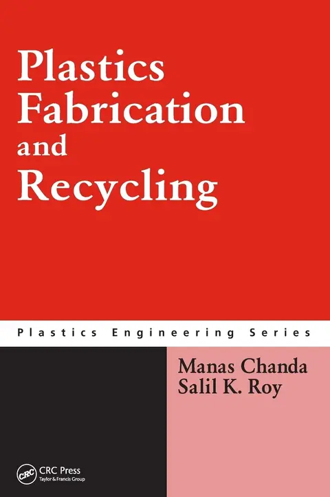 Cover of Plastics Fabrication and Recycling